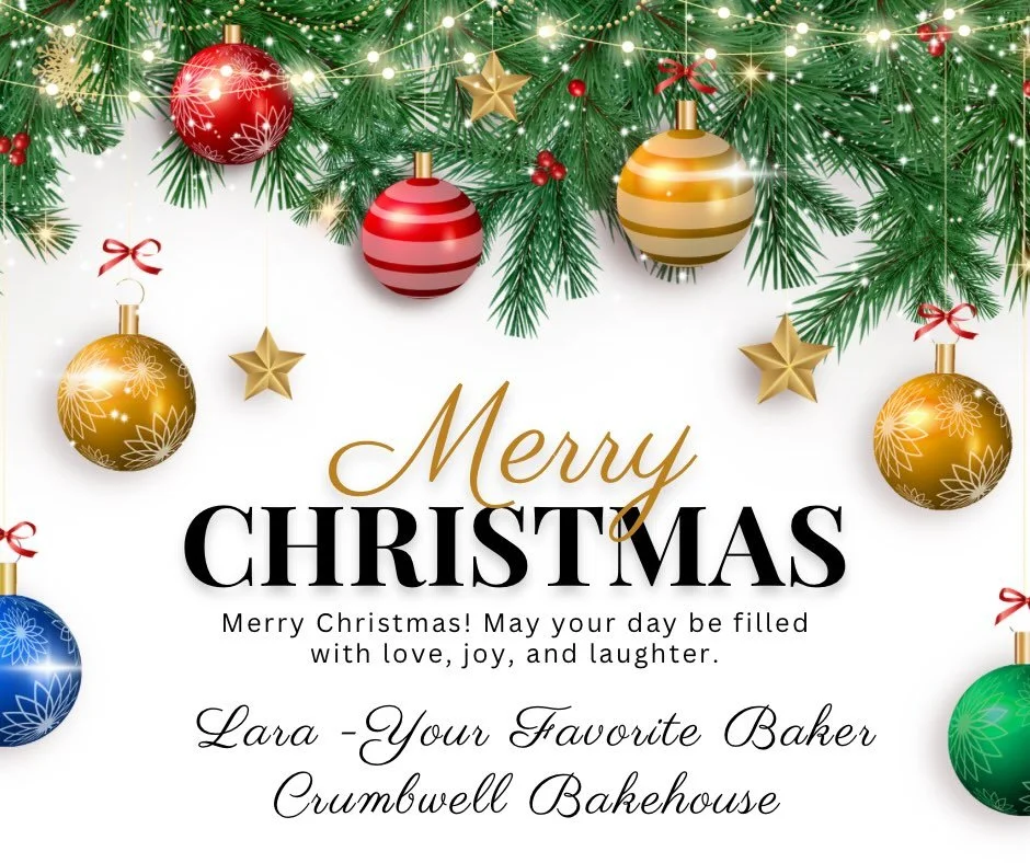 Merry Christmas!! 🎄 

#SmallBusiness #cottagebakery #sourdough #homebakery #gourmetcookies #homebaker #guthealth #sweetbread #farmersmarket #scones #applebutter #womanownedbusiness #englishmuffins #sweettreat #cinnamonrolls #vanilla #breakfast #chri