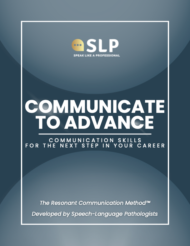 Communicate to Advance: Comprehensive Workbook & Tool Chest