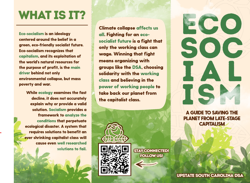 Pamphlet with green leaf background discusses eco-socialism, climate collapse, and fighting for an eco-socialist future. It emphasizes organization and solidarity among the working class to combat capitalism and prevent environmental and economic collapse. Includes a QR code and call to stay connected.