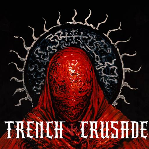 Trench Crusade - TIDES OF DESPAIR