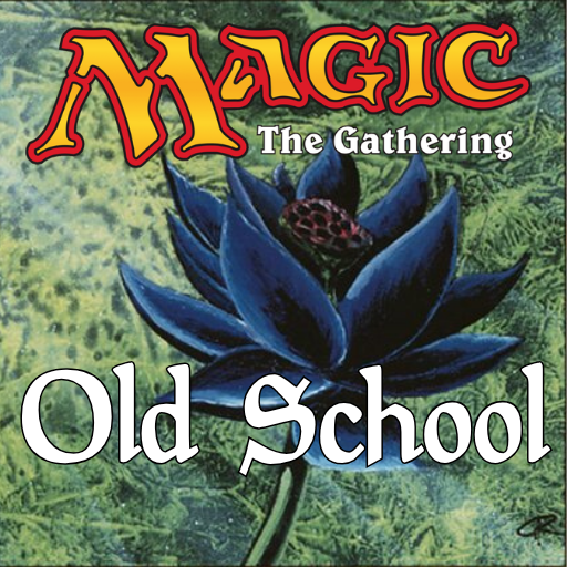 Magic The Gathering: OLD SCHOOL
