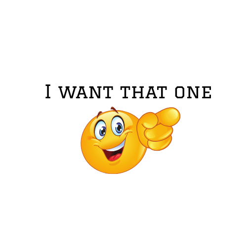 I want that one!