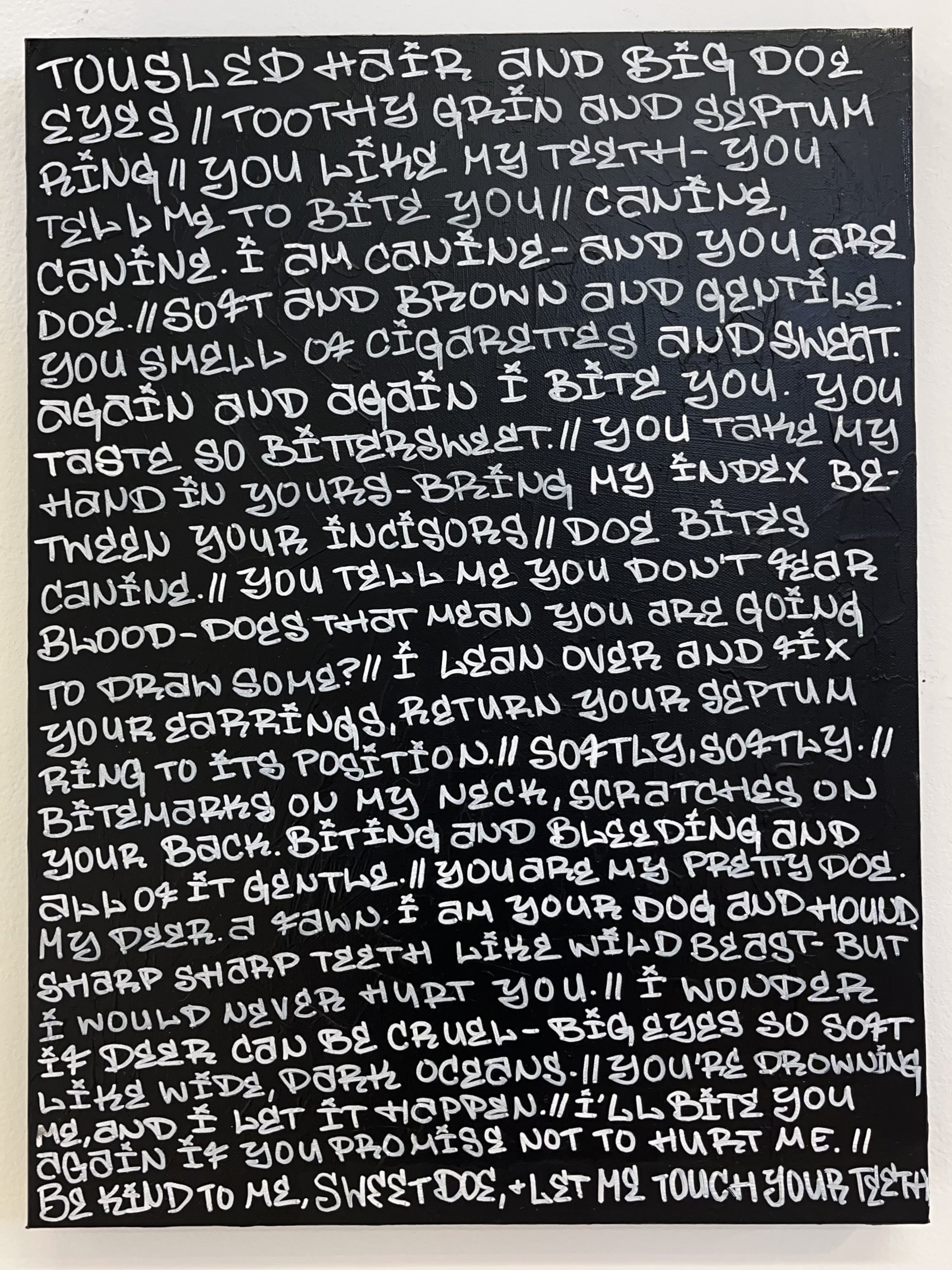 "Canine, Canine (Poem)" (2023), acrylic on canvas, 18x24"