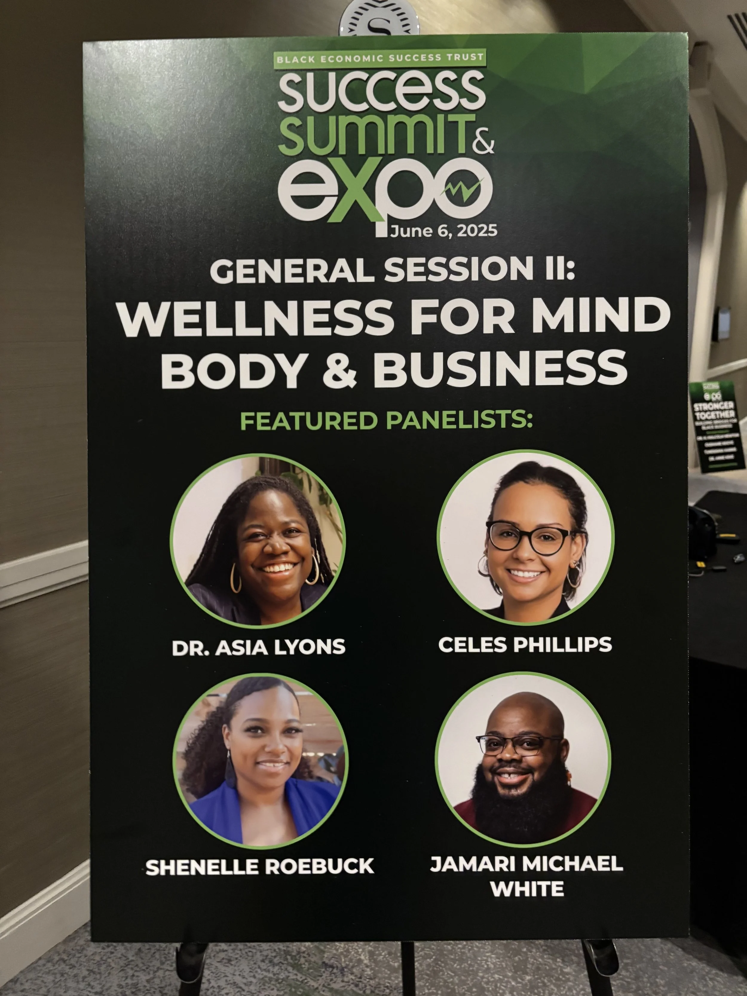 Event poster for Success Summit & Expo, June 6, 2025, featuring panel discussion on Wellness for Mind, Body & Business with photos of four panelists: Dr. Asia Lyons, Celes Phillips, Shenelle Roebuck, and Jamari Michael White.