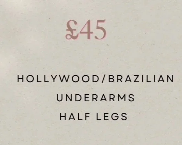 Price sign for Hollywood/Brazilian underarms and half legs waxing service, $45.