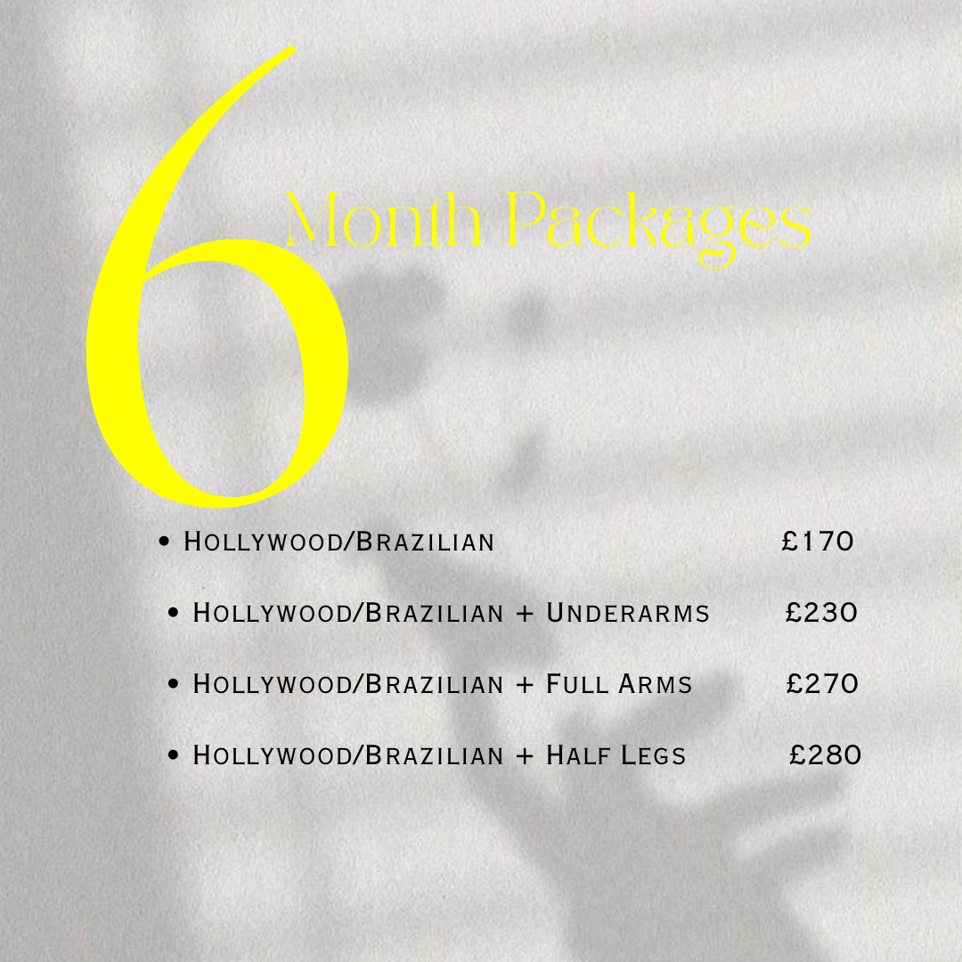 Pricing sheet for six-month packages with options for Hollywood/Brazilian and various styles, prices range from £170 to £280.