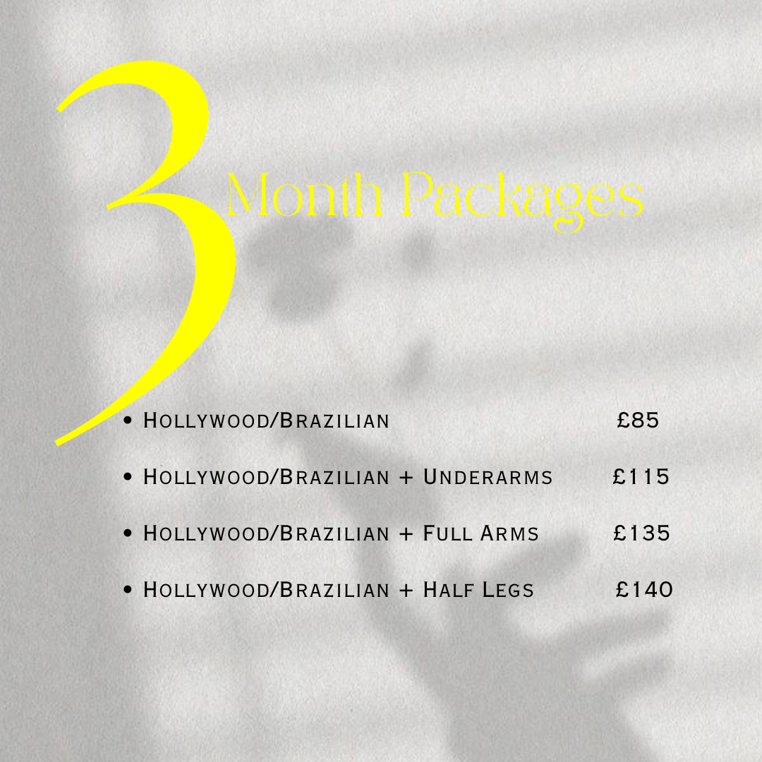A promotional flyer for three-month hair packages with options for Hollywood/Brazilian, Hollywood/Brazilian plus underarms, full arms, or half legs, with prices listed in GBP.