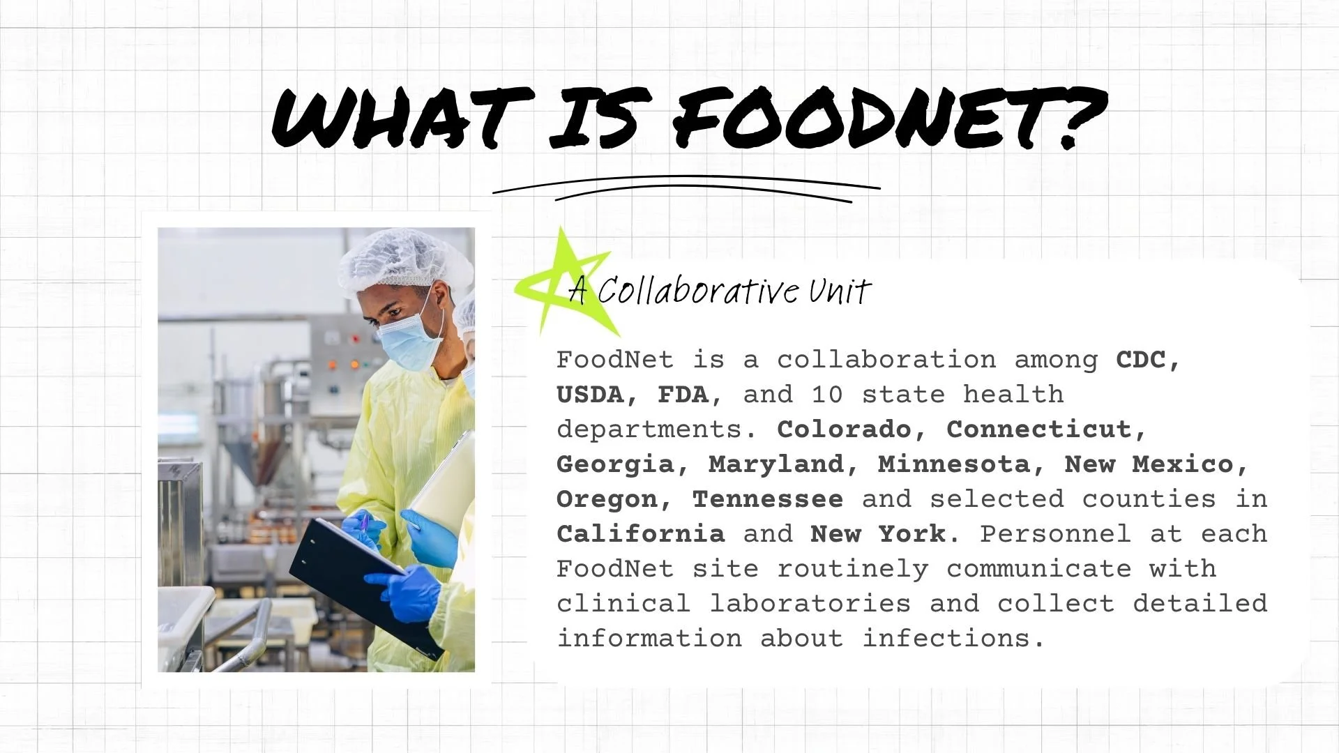 What is foodnet?