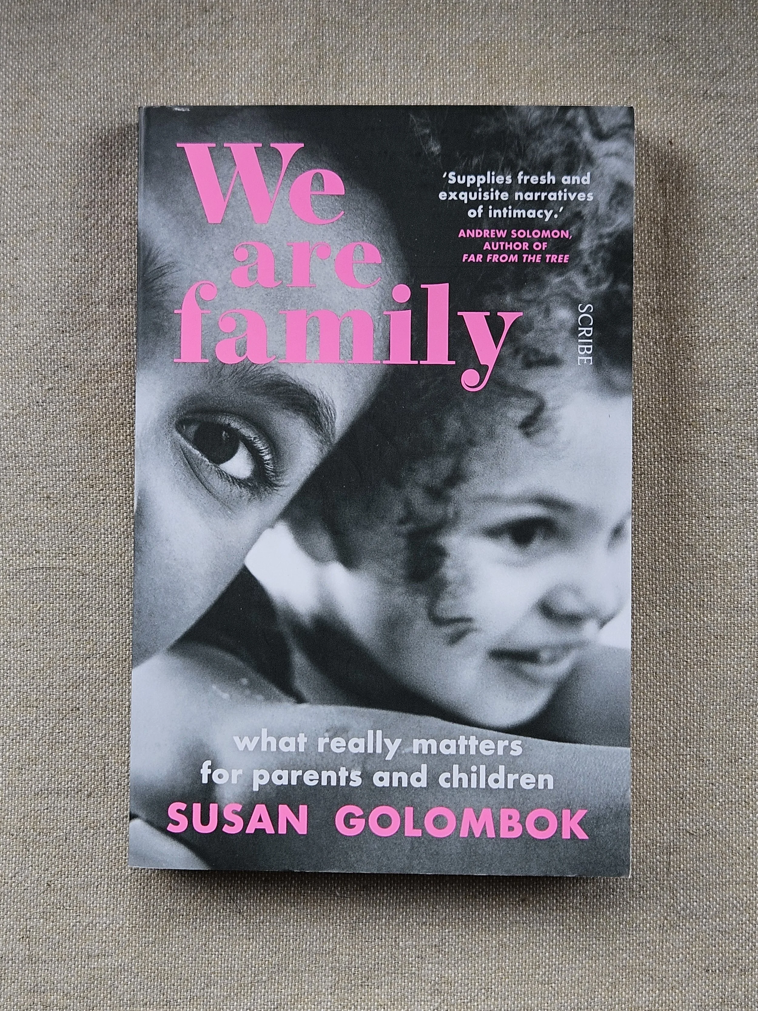 We Are Family by Susan Golombok