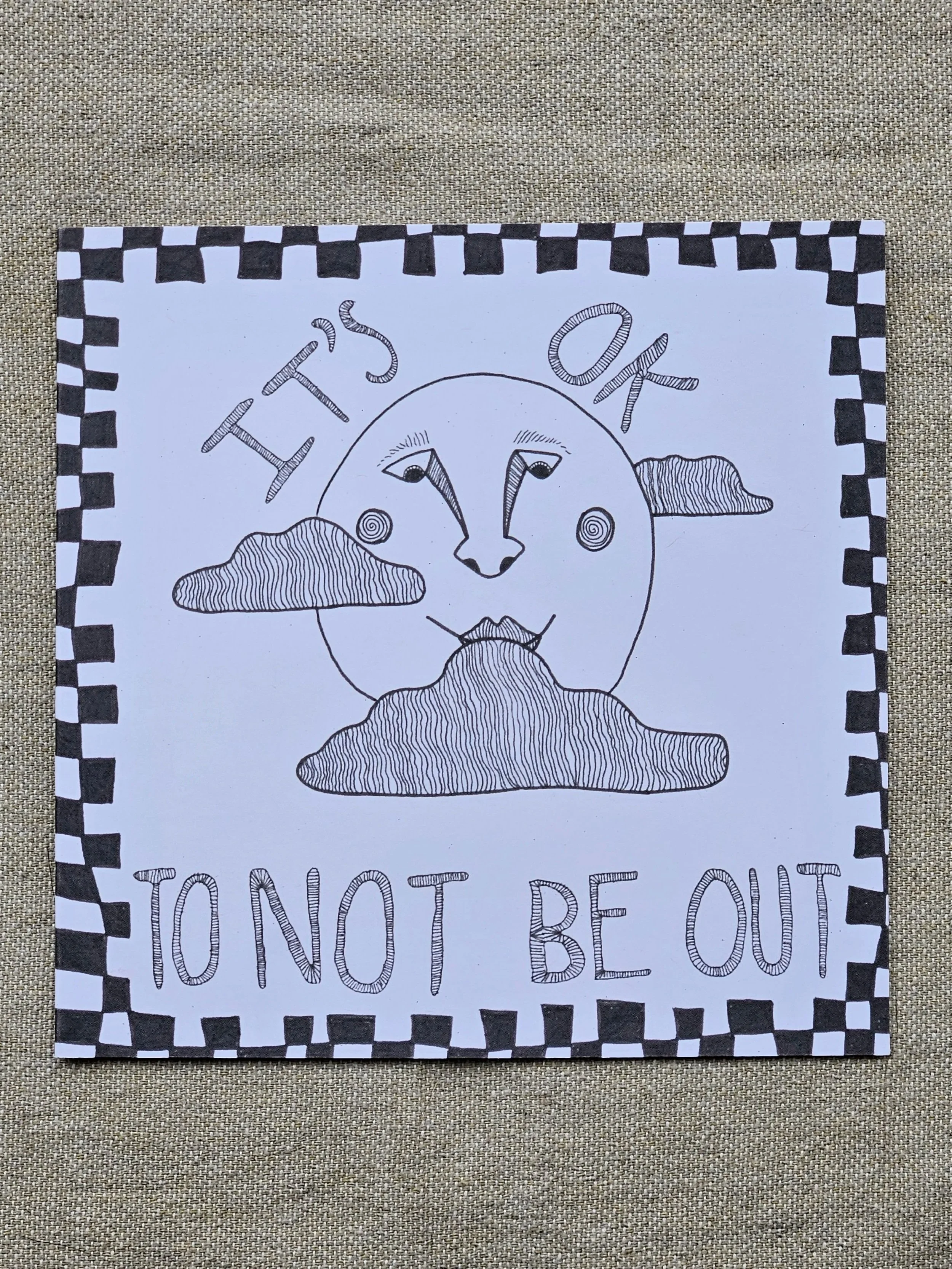 It's OK To Not Be Out Card