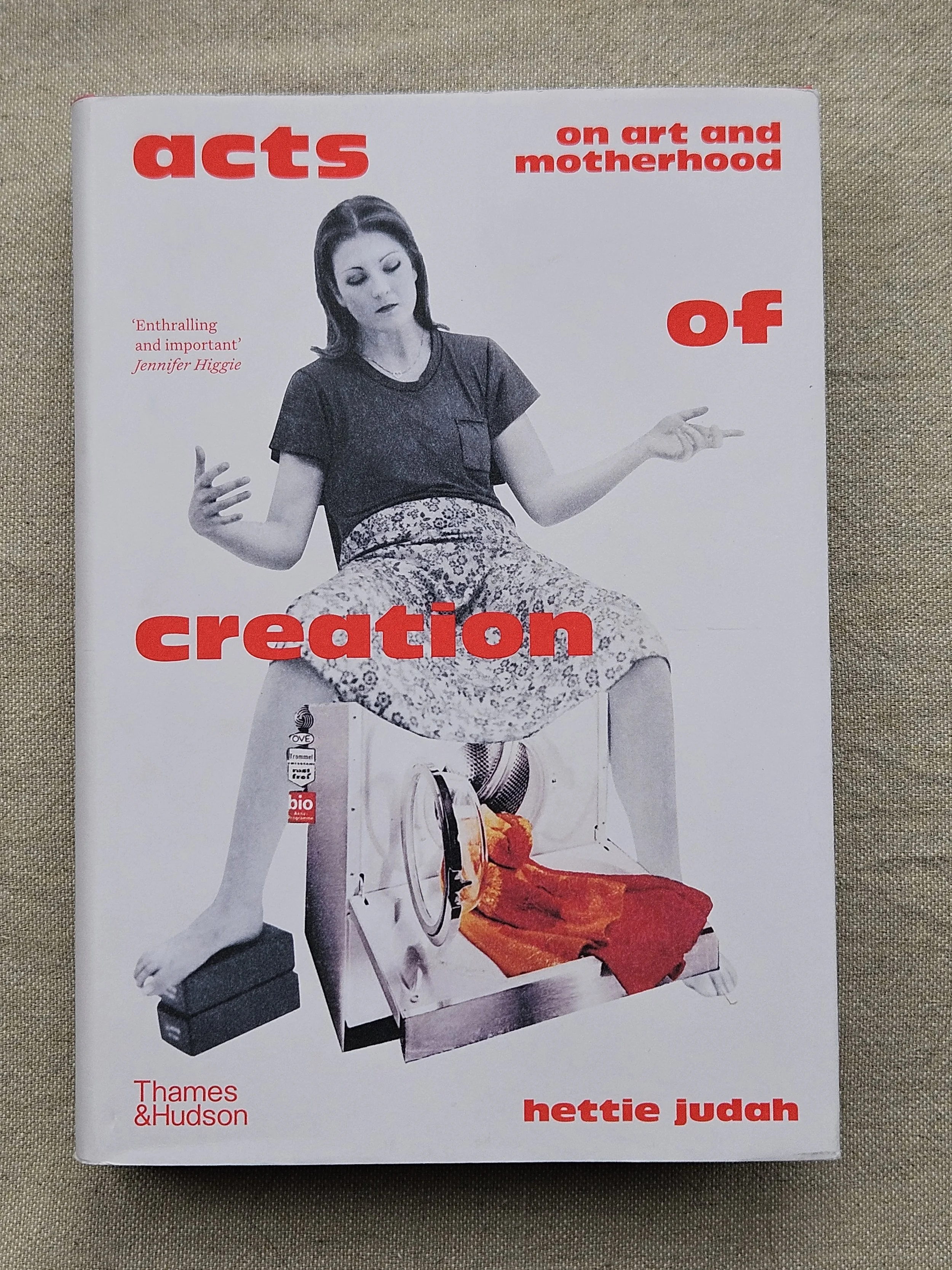 Acts of Creation, on Art and Motherhood, by Hettie Judah