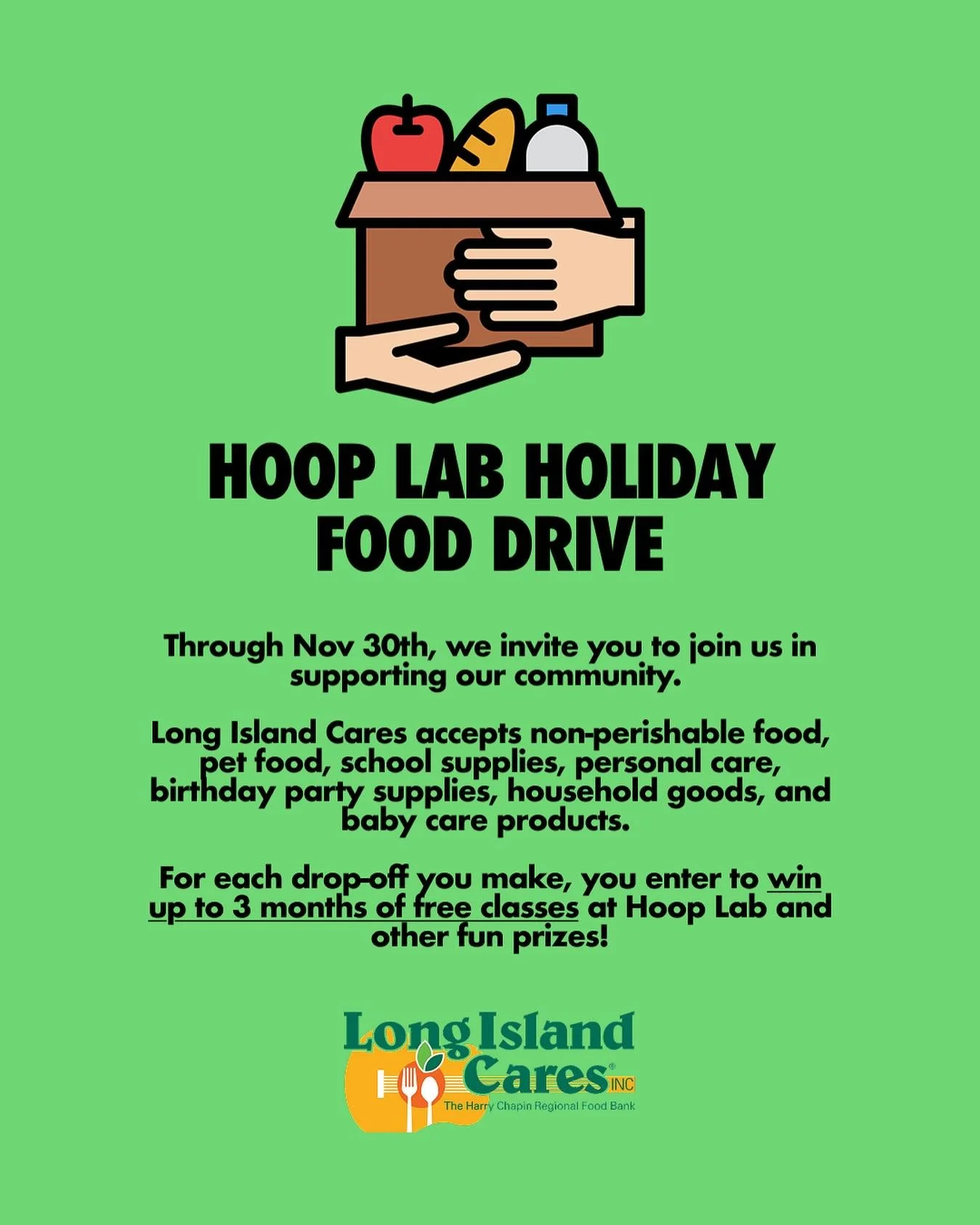 This holiday season, join us in supporting our community! 

Make a drop-off in the donation box by Court 1 through Nov 30th and fill out a raffle ticket to enter to win a FREE three month membership at Hoop Lab! 🙌