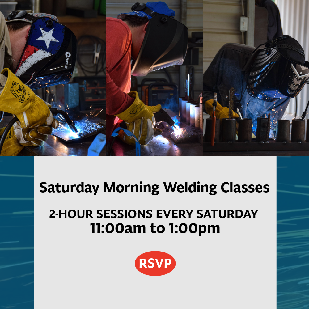 Saturday Morning Welding Classes