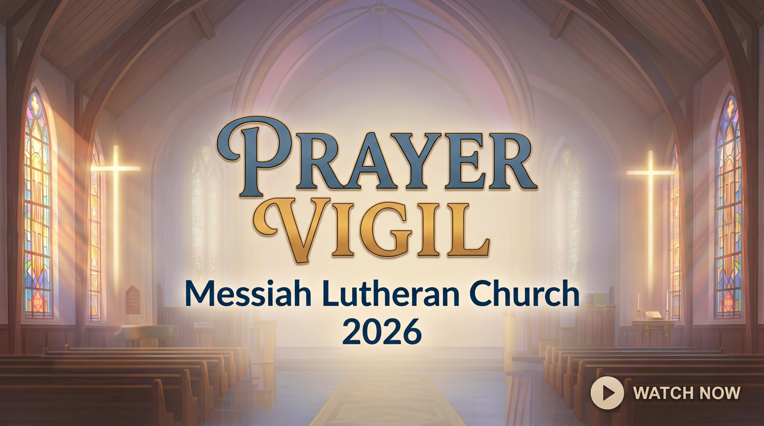 Prayer Vigil:  Seeking the Lord Together