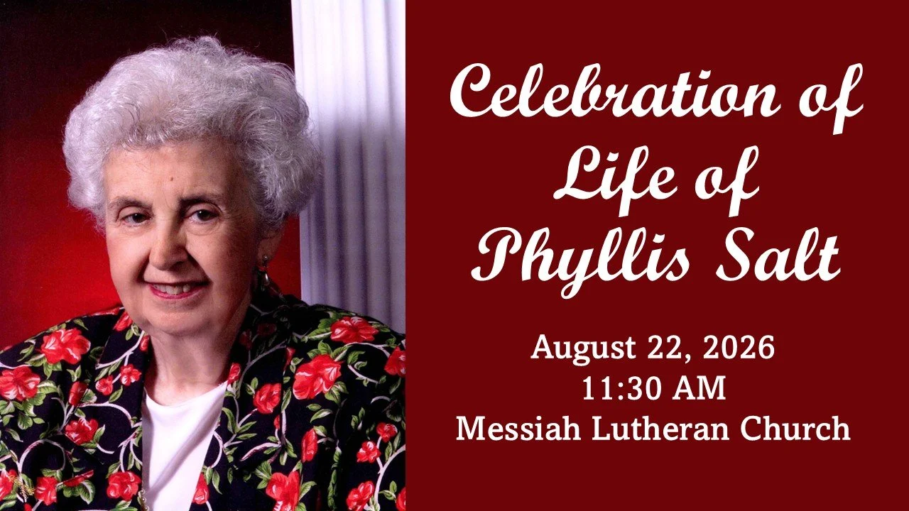 Celebration of Life of Phyllis Salt— Saturday, Aug. 22 at 11:30 AM