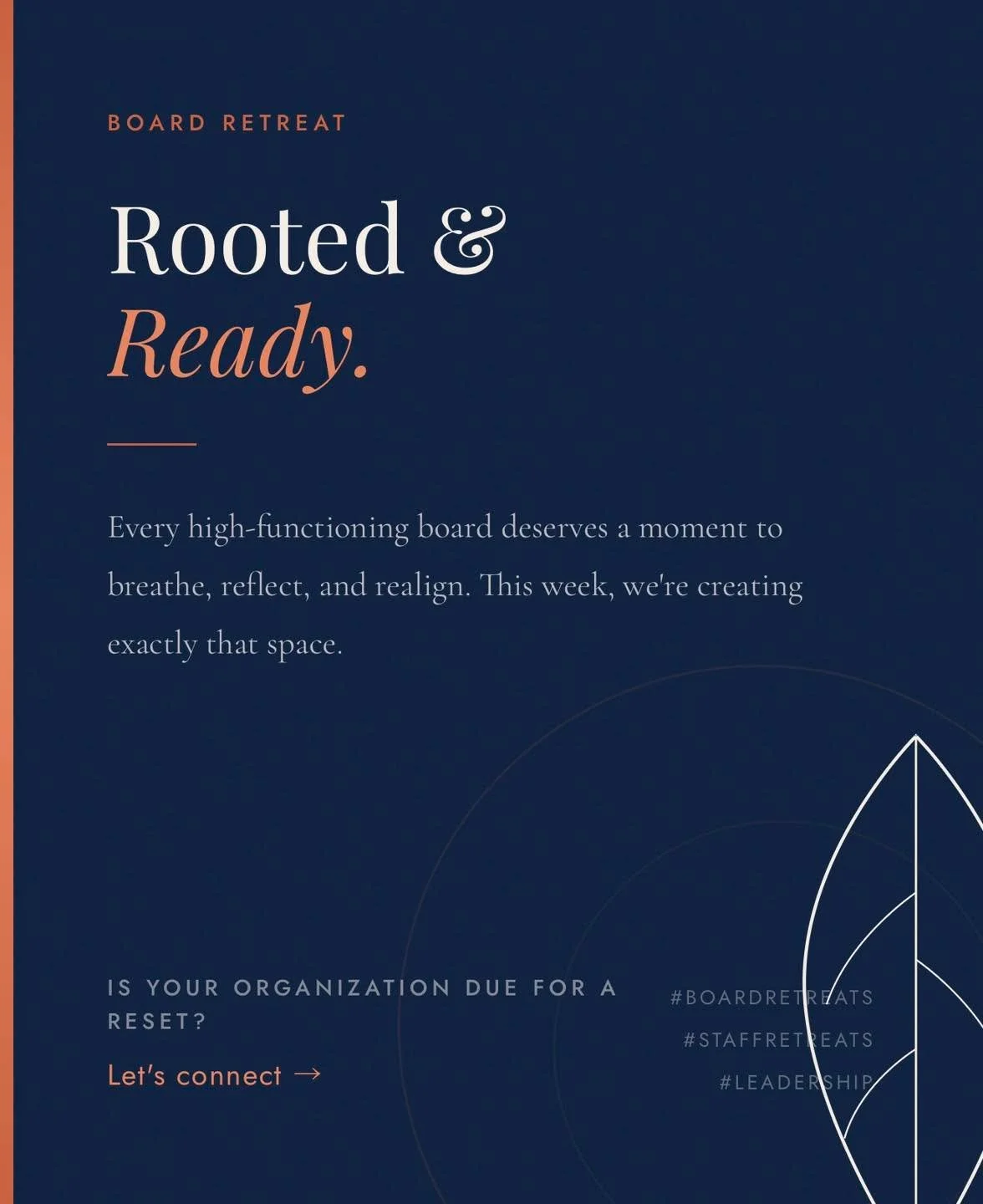 Rooted in purpose. Ready for what's next. 🌿

This week I'm facilitating a board retreat &mdash; and I love nothing more than helping organizations get still, get clear, and get moving in the right direction.

If your board or staff is overdue for th