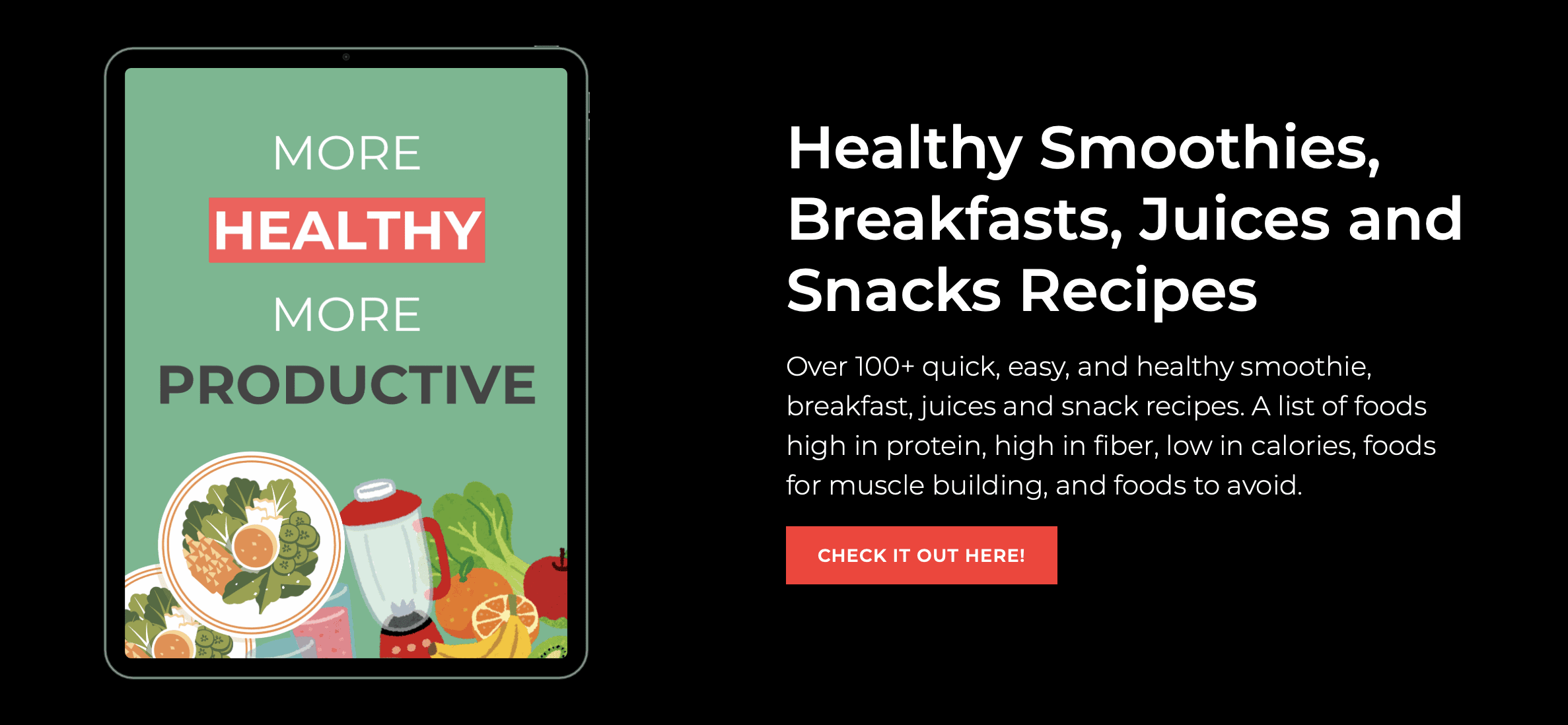 A collage of healthy smoothies, juices, breakfasts, and snacks representing the More Healthy More Productive collection for clean eating and better daily energy.
