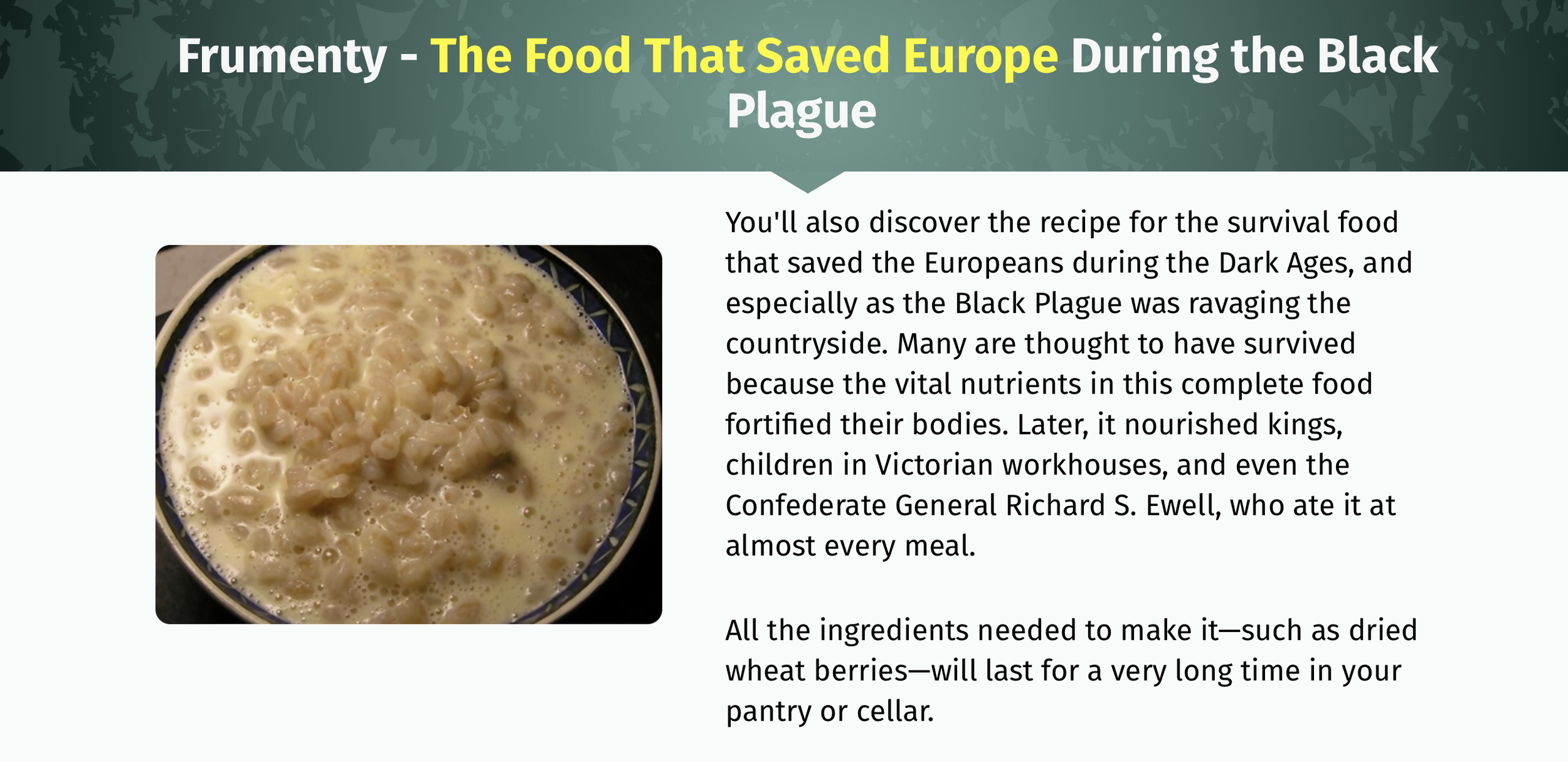 Frumenty, a historic grain-based survival food that helped sustain European populations during the Black Plague