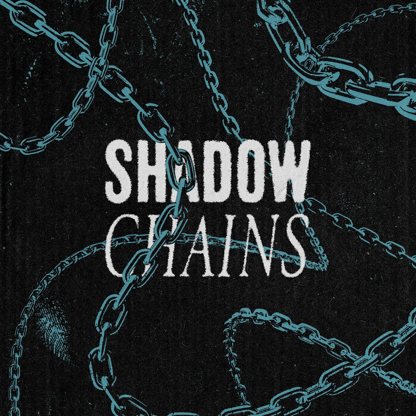Shadow Chains