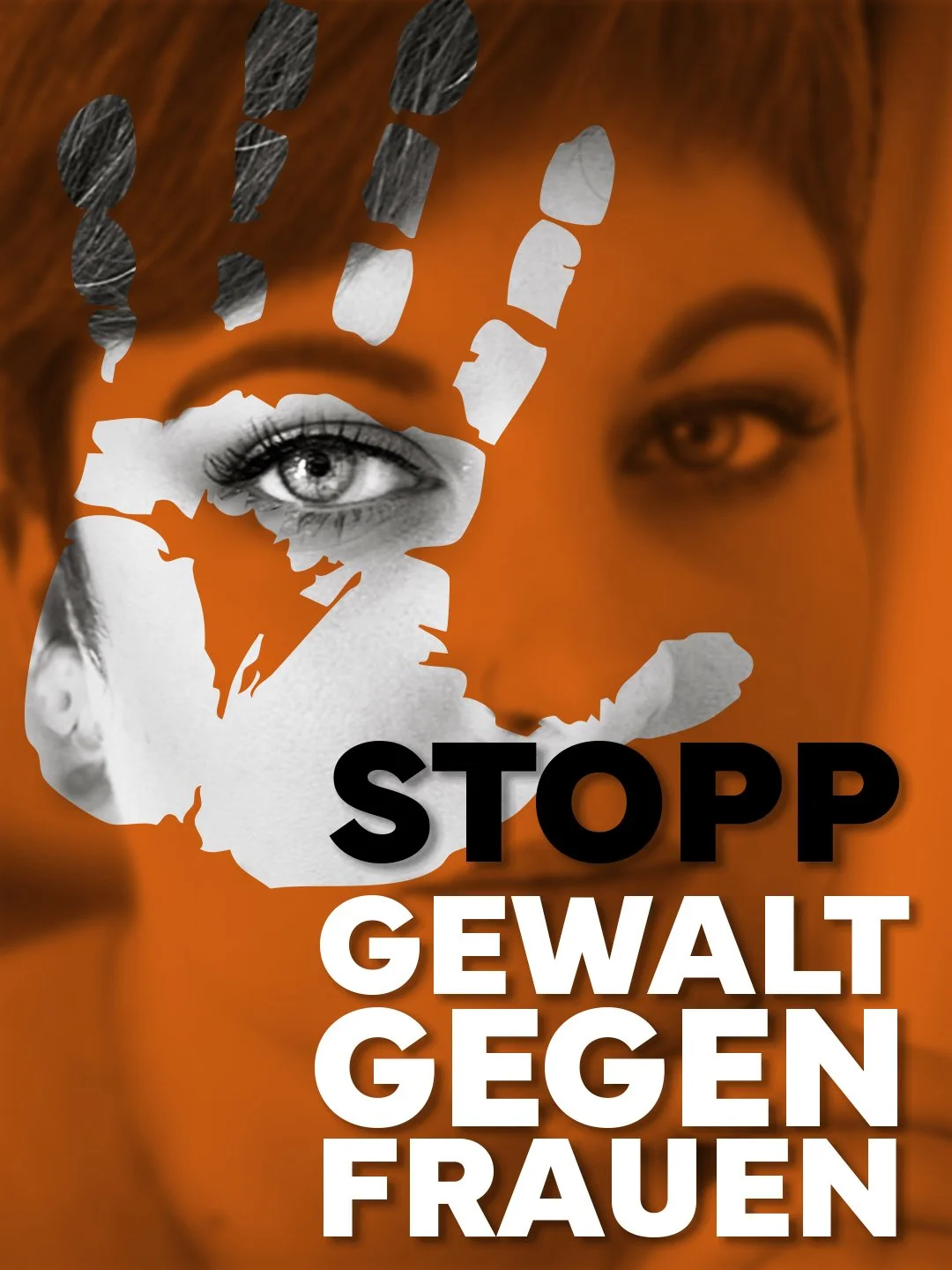 Ein Plakat mit einem weiblichen Gesicht und einem aufgemalten Handabdruck, der eine Augenpartie enthält, und dem Text 'STOPP GEWALT GEGEN FRAUEN' in großen Buchstaben.