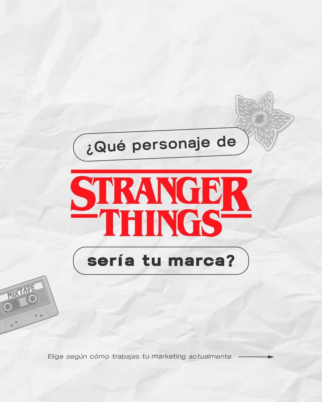 &iquest;Tu marca est&aacute; en el Upside Down? 👀⚡
Descubre qu&eacute; personaje de Stranger Things es tu marca
y qu&eacute; necesita realmente tu marketing.

🌐Estrategia, contenido, campa&ntilde;as o un reset total.
En Ideal Marketing Agency te ll