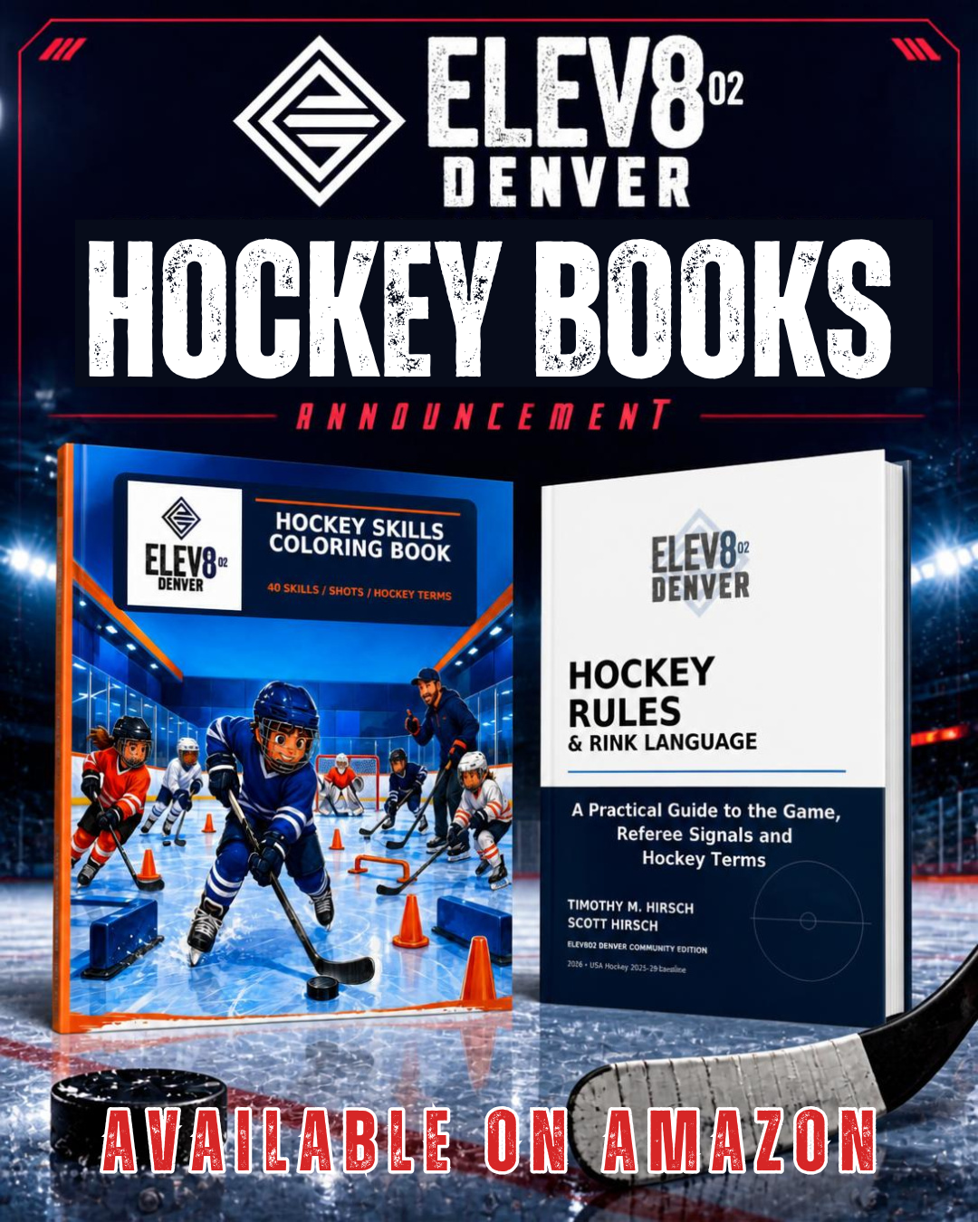 Advertisement for hockey books featuring two titles: 'Hockey Skills Coloring Book' and 'Hockey Rules & Rink Language,' with a background of an ice hockey arena and an image of kids playing hockey.