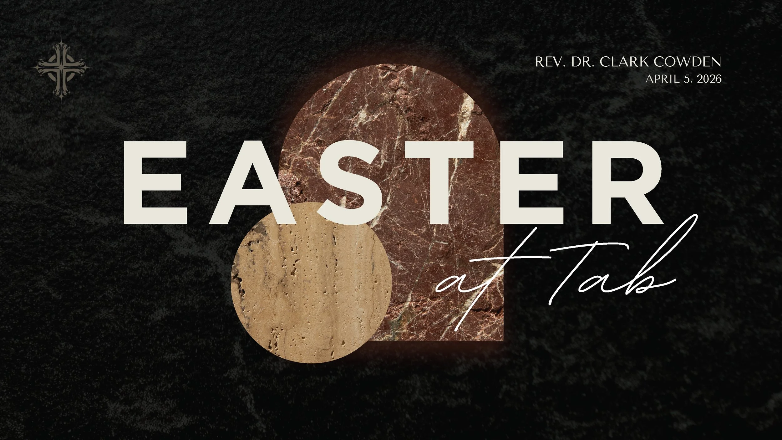 “Two Boats” | Rev. Dr. Clark Cowden | April 5, 2026 Easter Sunday