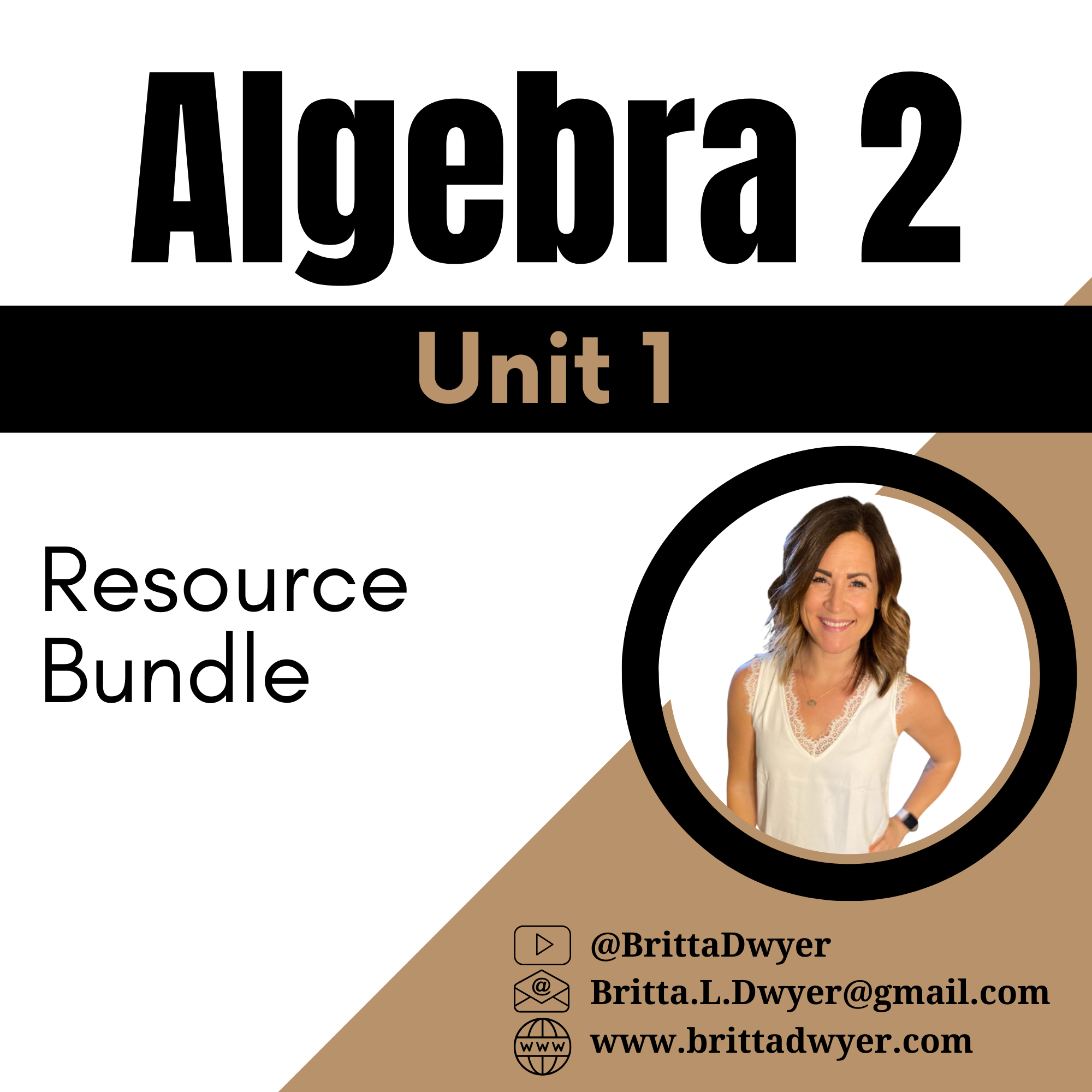 Algebra 2 | Unit 1 Resource Bundle | IM® K-12 Math — Britta Dwyer