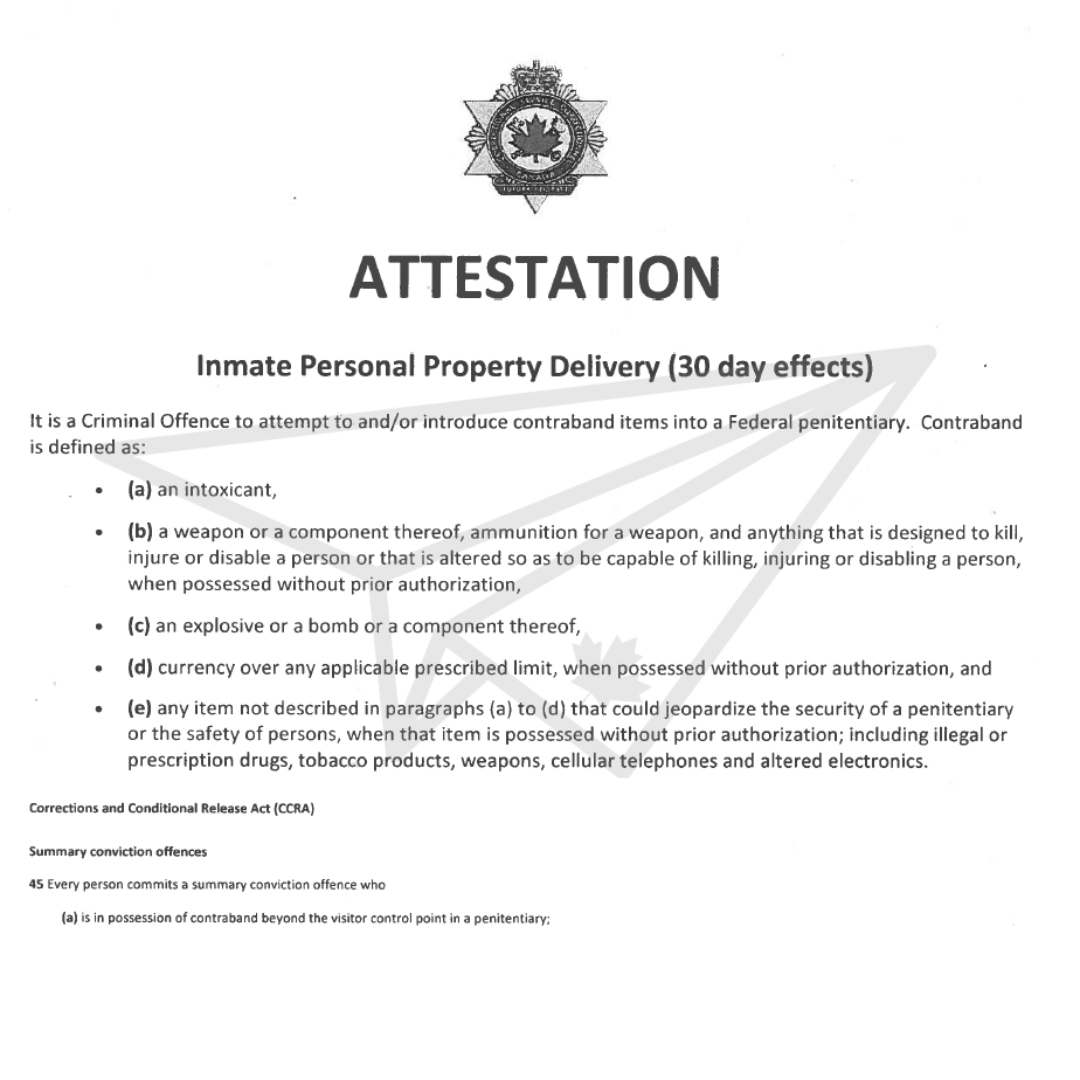 Official document titled 'ATTESTATION' concerning the 'Inmate Personal Property Delivery (30 day effects)' with a badge and maple leaf emblem at the top. Contains legal language about contraband, with numbered points.