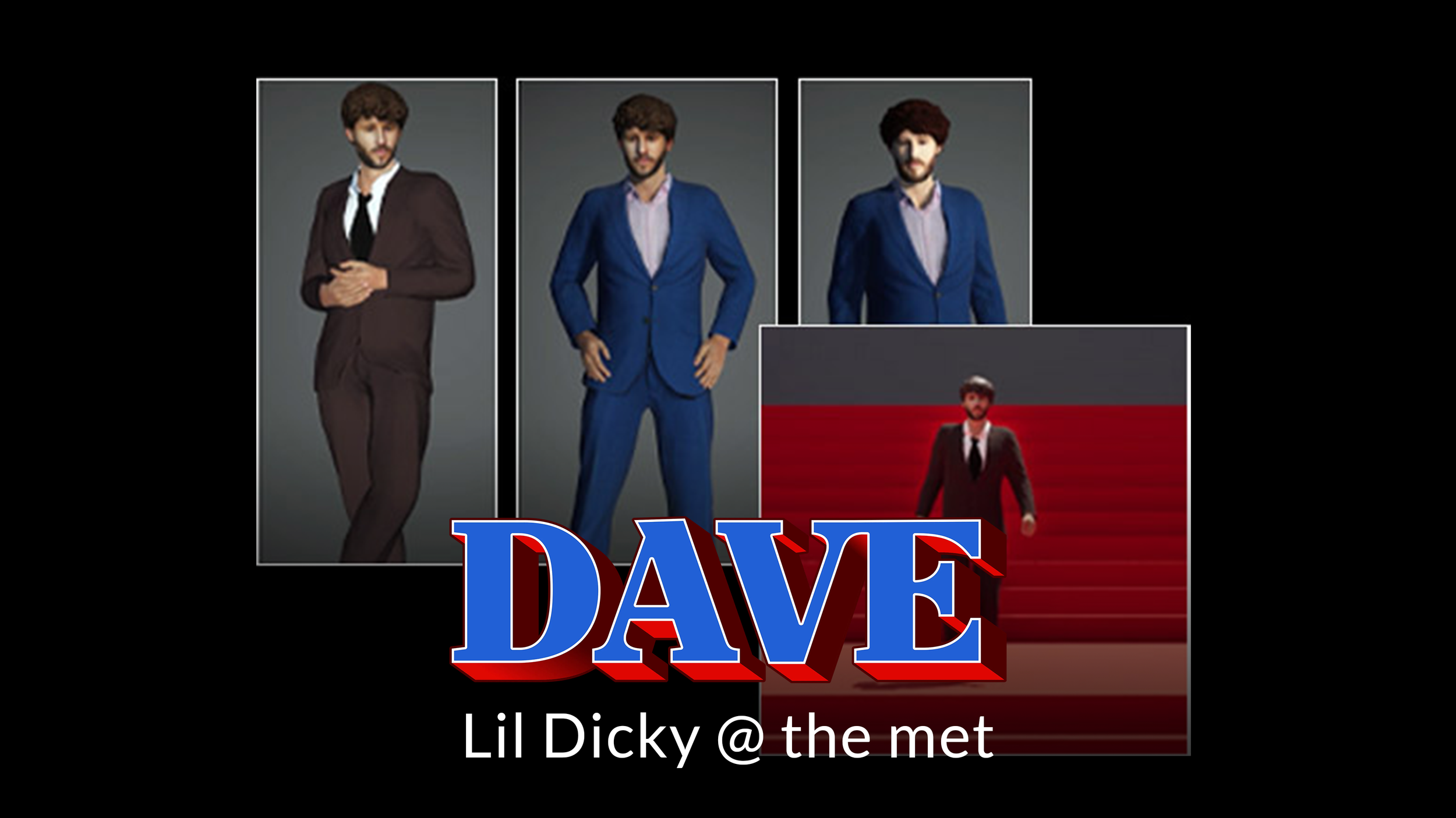 Compilation of photographs featuring a man in various outfits with the name DAVE and the text Lil Dicky @ the met.