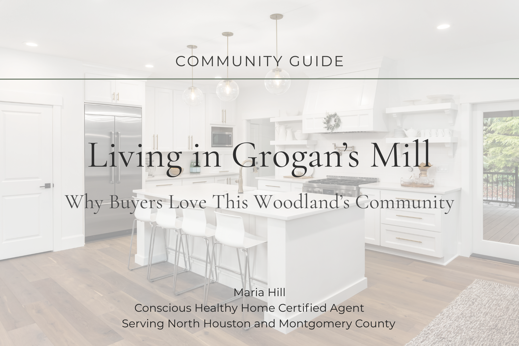 Living in Grogan’s Mill: Why Buyers Love This Woodlands Community