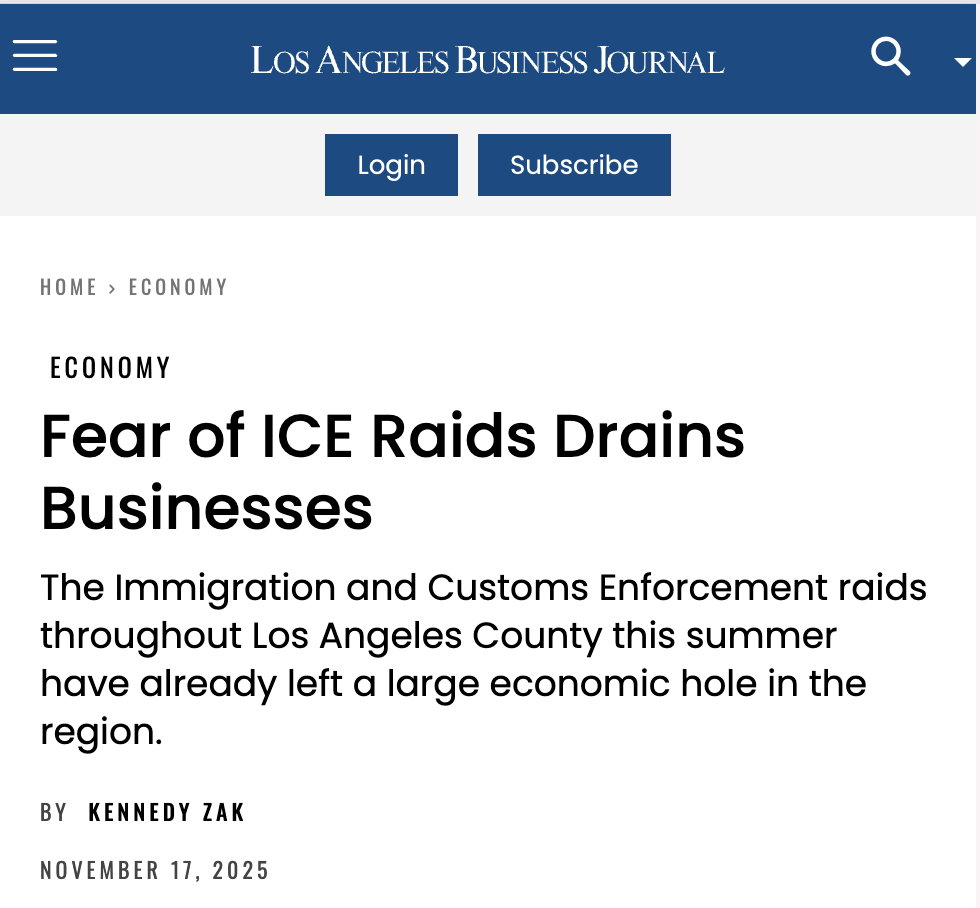 LA Business journal: Fear of ICE Raids Drains Businesses