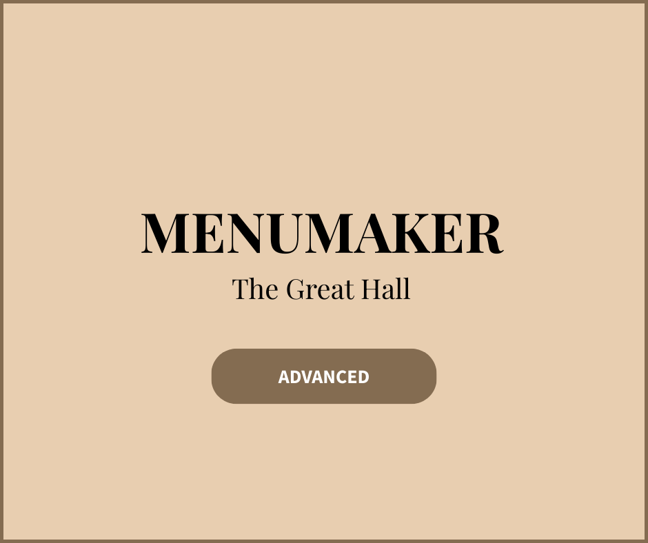 MenuMaker (The Great Hall)