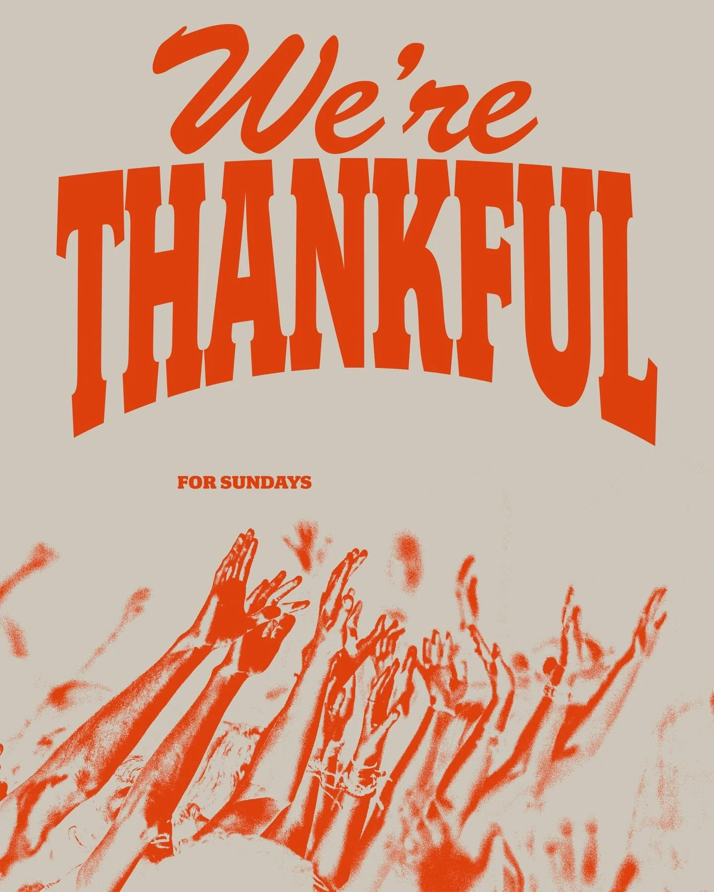 We have so much to be thankful for! Join us tomorrow at 9AM for prayer and 10AM for service!