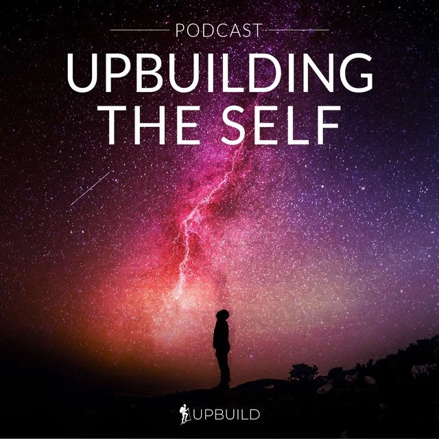 Upbuilding the Self