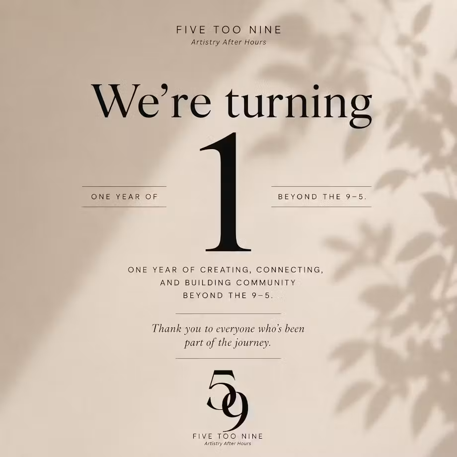 Five Too Nine’s 1st Anniversary Party