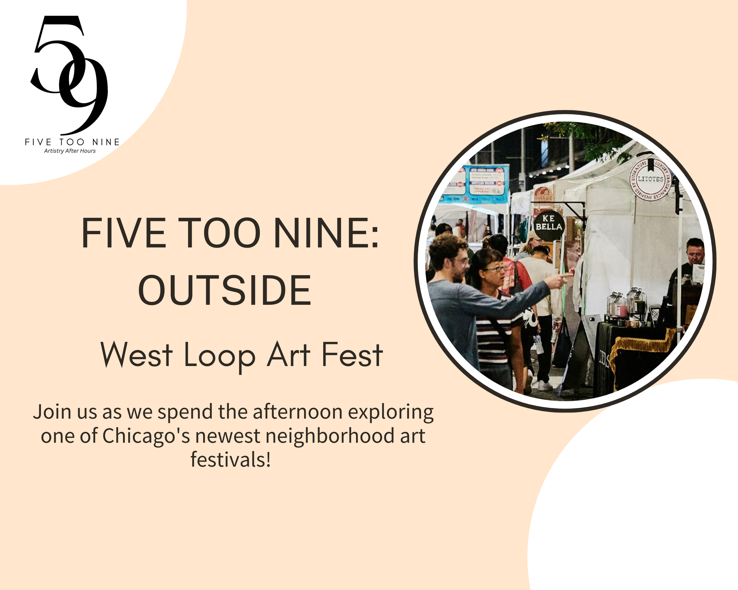 Five Too Nine: Outside @ West Loop Art Fest
