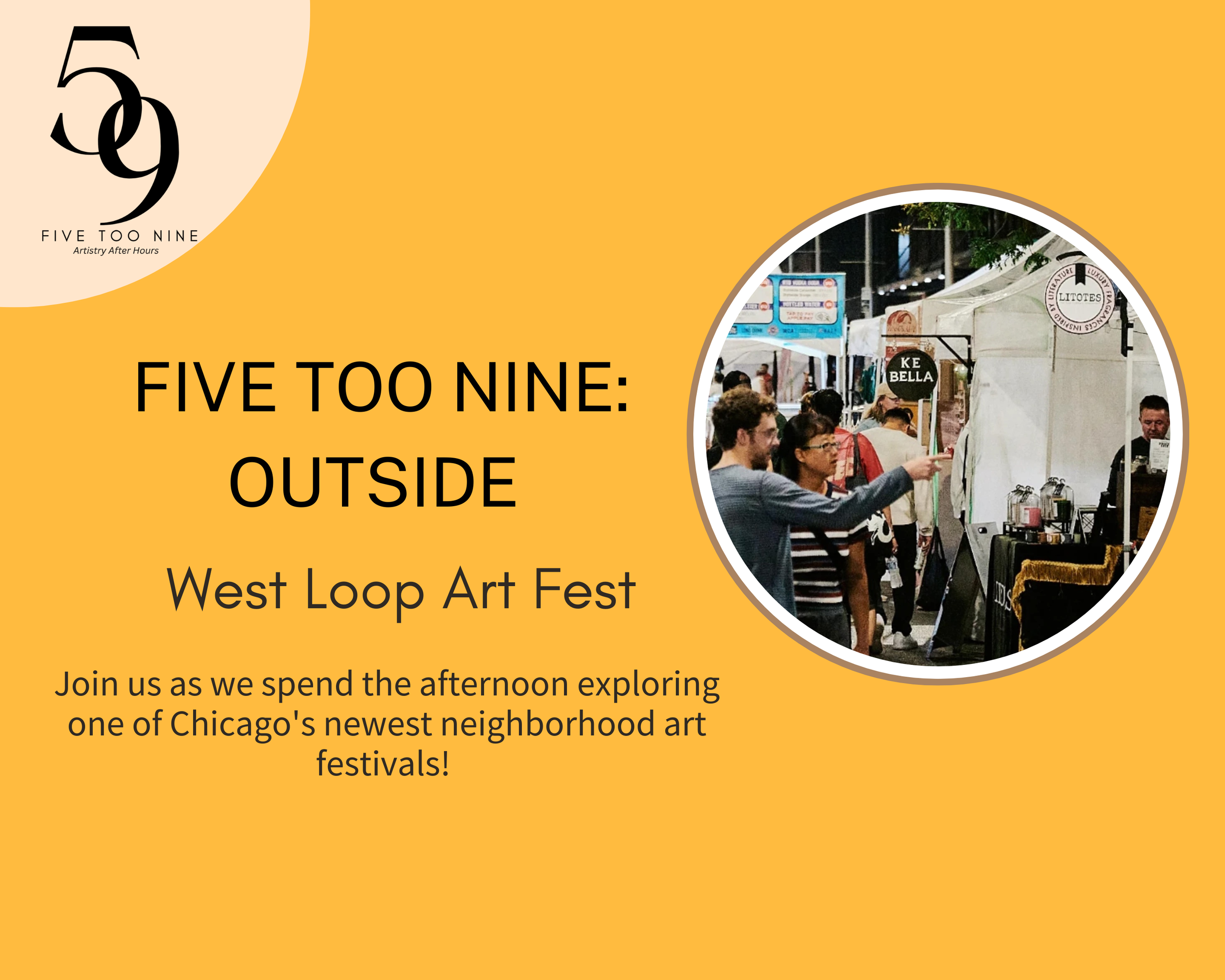Five Too Nine: Outside @ West Loop Art Fest
