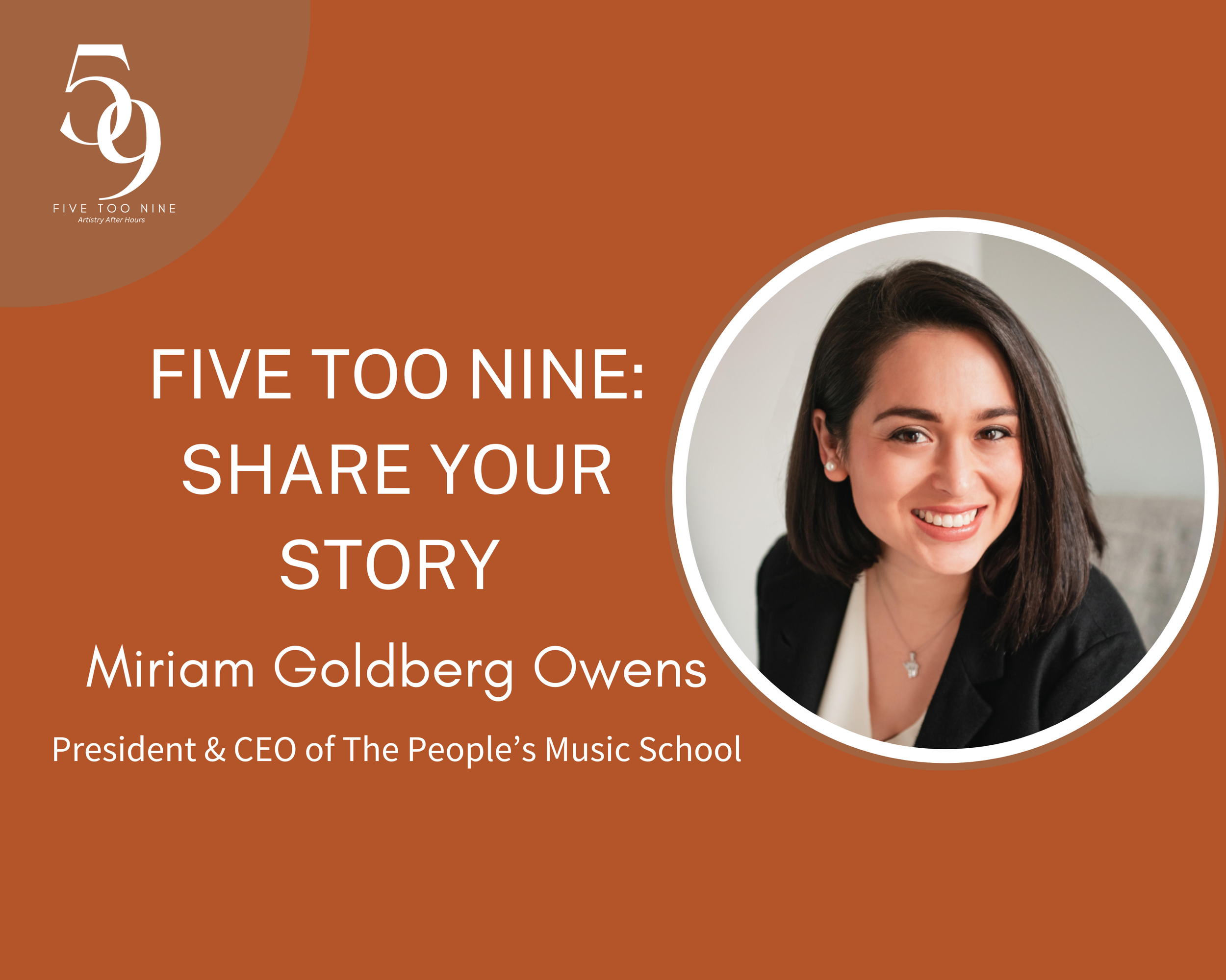 Five Too Nine: Share Your Story w/ Miriam Goldberg Owens