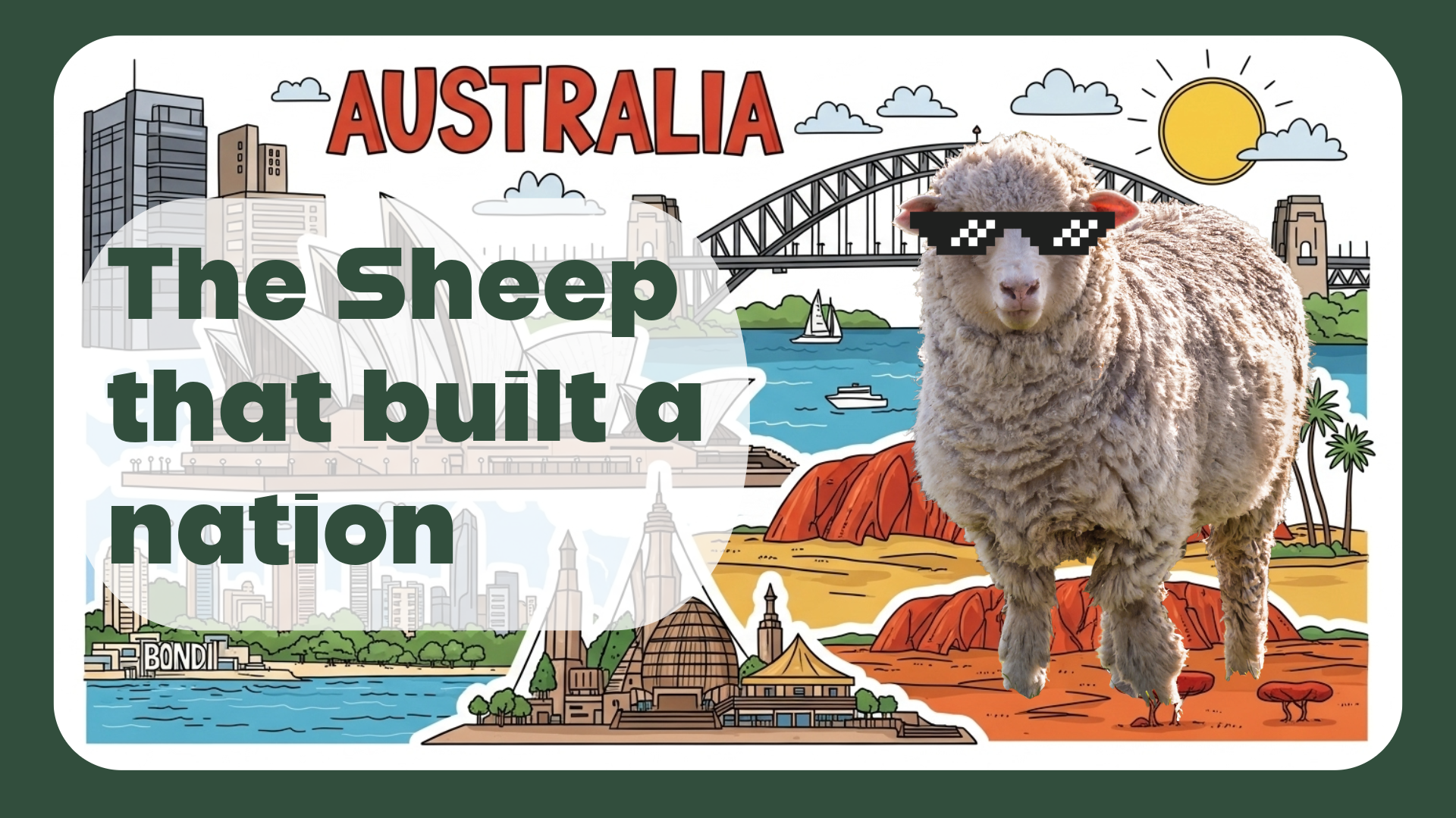 The Sheep That Built the Nation