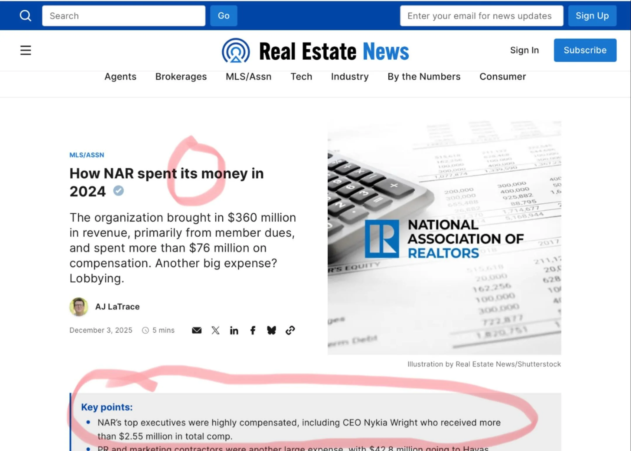 The title of this article. &ldquo;How NAR spent its money&rdquo; should be &ldquo;How NAR spent OUR money&hellip;&rdquo; because they do not have any money except that which they extract from the members (who are required to join).

According to thei