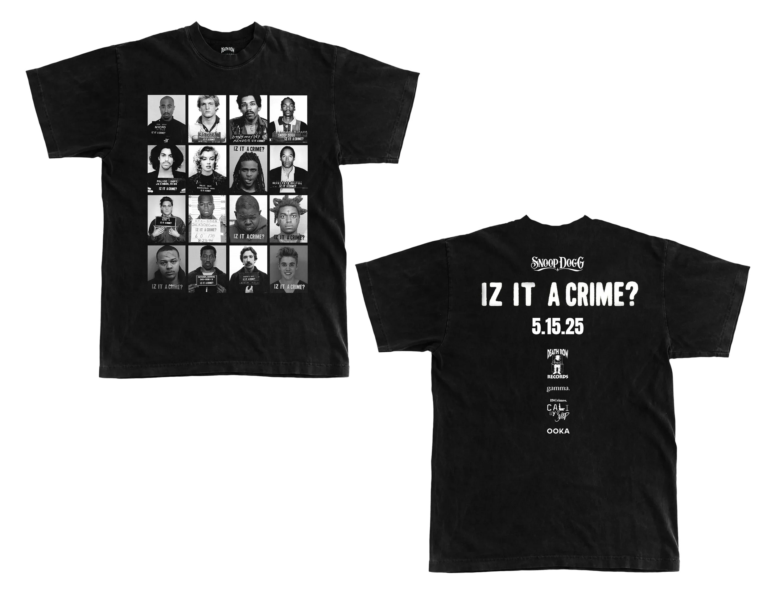 Black T-shirt featuring mugshot-style photos on the front and the text "Snoop Dogg, Iz It A Crime?, 5.15.25" on the back.