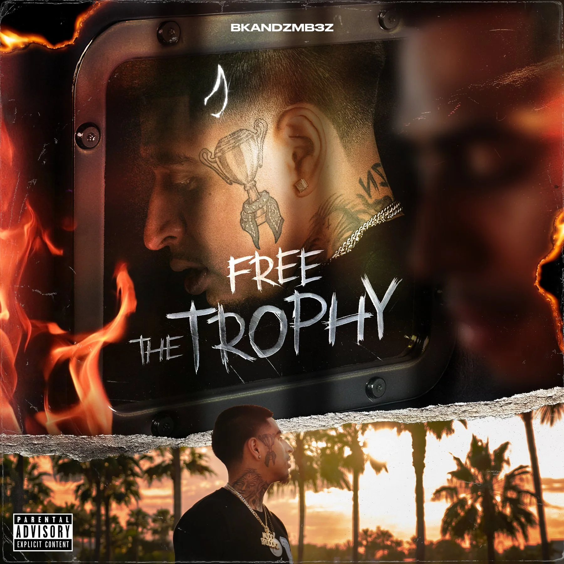 Album cover featuring a man with facial tattoos, the text 'FREE THE TROPHY', flames around the edges, and a parental advisory label. Background includes palm trees against a sunset.