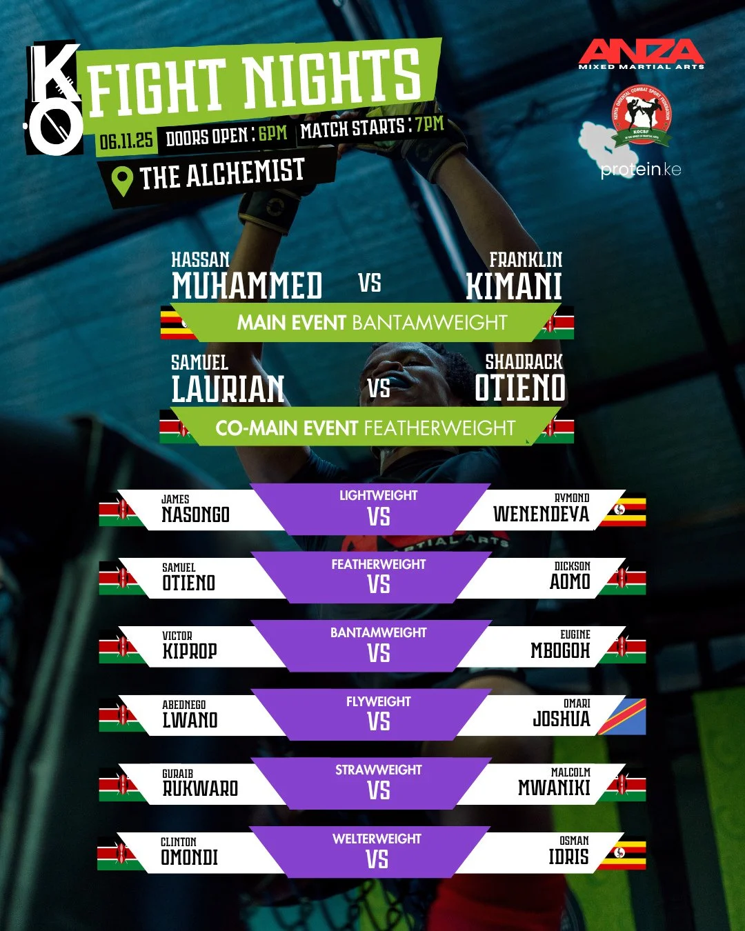 2 DAYS AWAY!⁠
⁠
KO FIGHT NIGHTS returns THIS THURSDAY, November 6th!⁠
⁠
Get ready for an electric night of live MMA at @alchemist254, brought to you by @kenyanoriginals and @anza_mma.⁠
⁠
---⁠
⁠
FIGHT DAY SCHEDULE:⁠
⁠
⚖️ Weigh-ins: 9:00 AM at @theacai