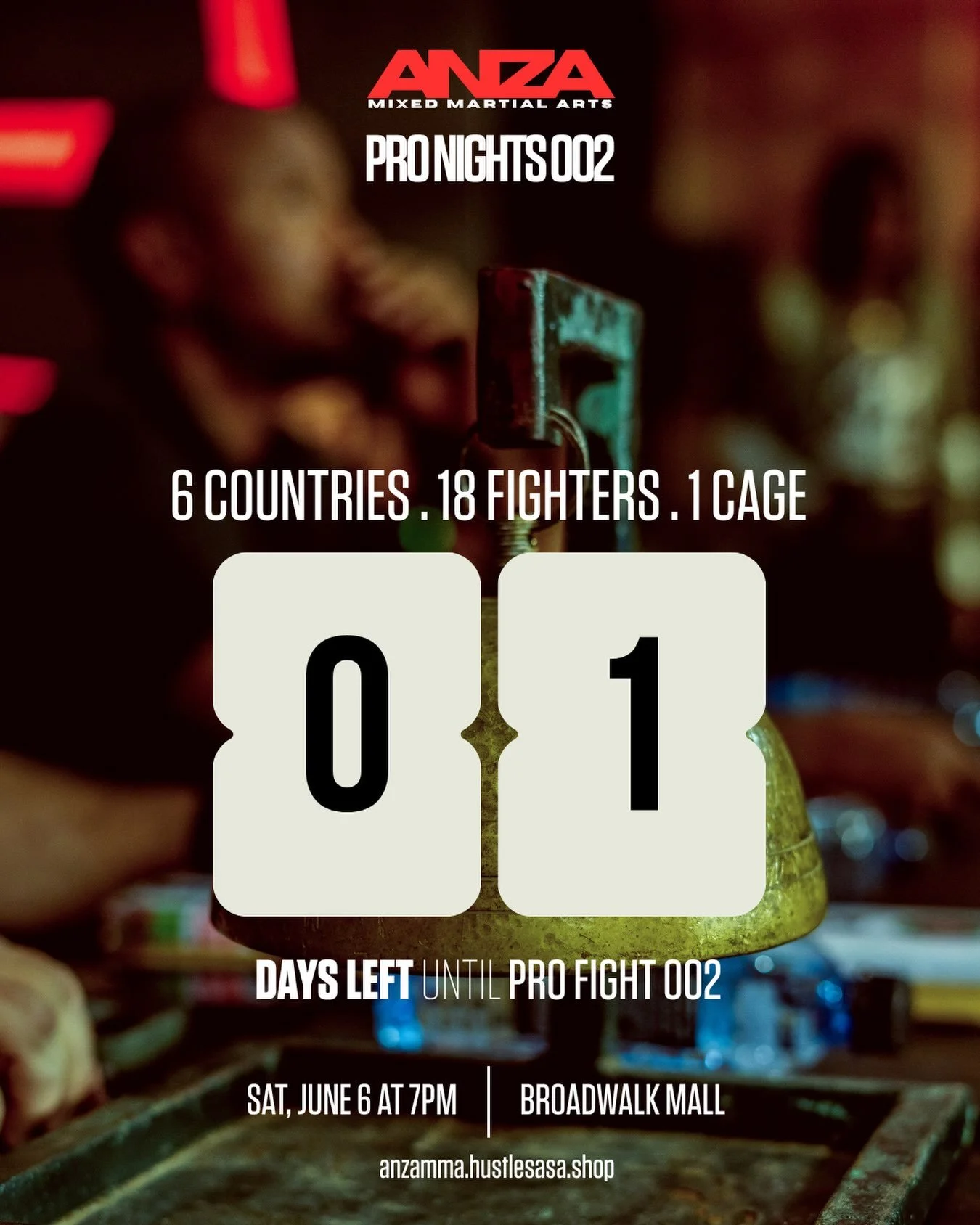 1 DAY OUT. ⚡

All fighters are in Nairobi. All fighters have weighed in. All fighters are ready.

Tomorrow night &mdash; the cage does the talking.

9 fights. 7PM. Broadwalk Mall, Nairobi.

PRO FIGHT 002 &middot; June 6
Tickets &rarr; anzamma.hustles