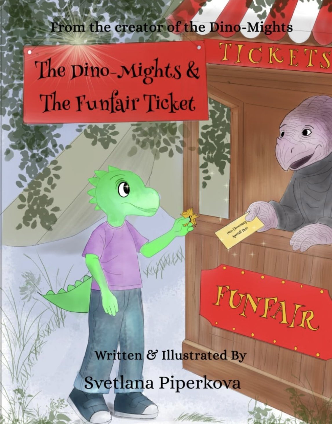 The Dino-Mights & The Funfair Ticket