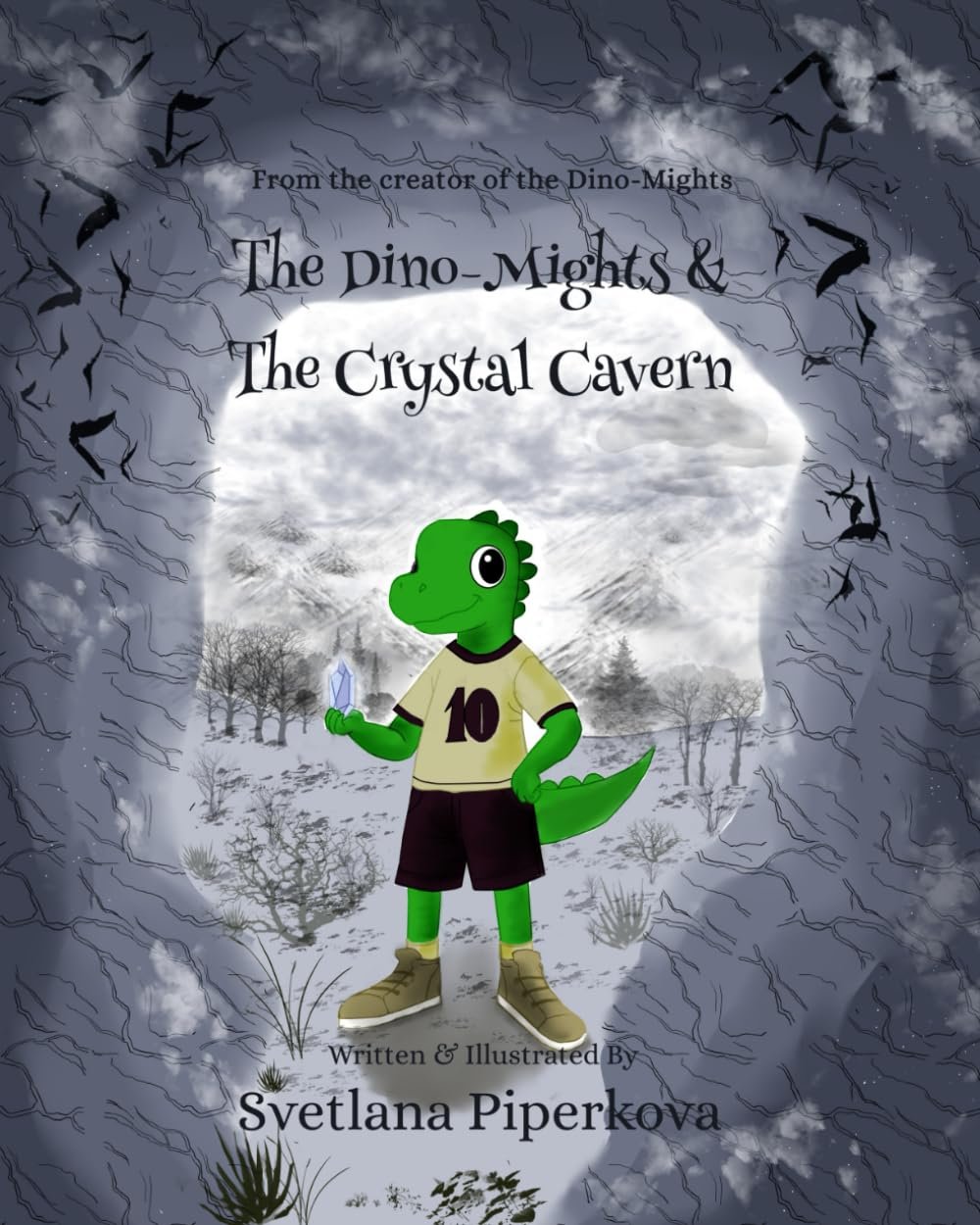 The Dino-Mights & The Crystal Cavern