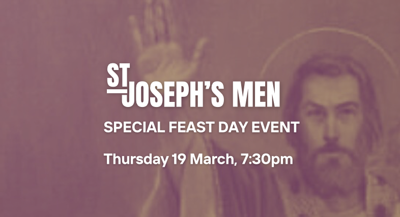 St Joseph's Men - Special Event