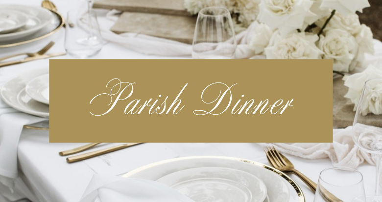 Parish Dinner