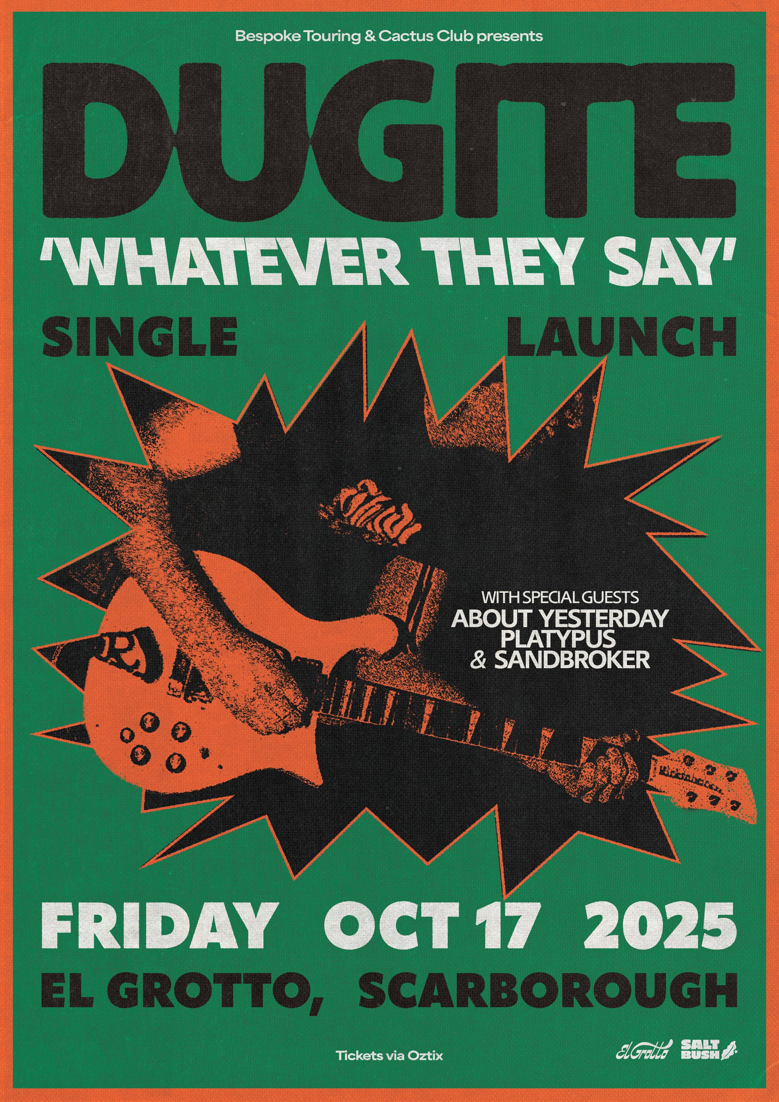 Dugite - 'Whatever they say' single launch_A3 poster 3.jpg